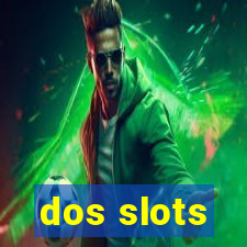 dos slots